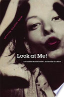 Look at me! : the fame motive from childhood to death /