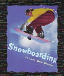 Snowboarding /