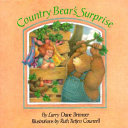 Country Bear's surprise /