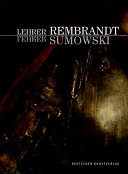 Lehrer Rembrandt - Lehrer Sumowski /