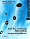 SAP R/3 financial accounting : making it work for your business /