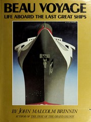 Beau voyage : life aboard the last great ships /