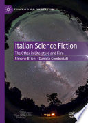 Italian Science Fiction : The Other in Literature and Film /