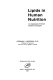 Lipids in human nutrition : an appraisal of some dietary concepts /