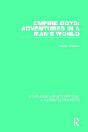 Empire boys : adventures in a man's world /