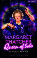 Margaret Thatcher, Queen of Soho /