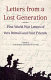 Letters from a lost generation : the First World War letters of Vera Brittain and four friends, Roland Leighton, Edward Brittain, Victor Richardson, Geoffrey Thurlow /
