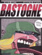 Bastogne : graphic novel /