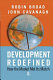 Development redefined : how the market met its match /