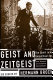 Geist and Zeitgeist : the spirit in an unspiritual age : six essays by Hermann Broch /