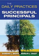 The daily practices of successful principals /