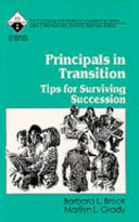 Principals in transition : tips for surviving succession /