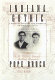 Indiana gothic : a story of adultery and murder in an American family /