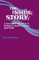 The inside story : a narrative approach to religious understanding and truth /