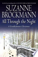 All through the night : a troubleshooter Christmas /