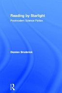 Reading by starlight : postmodern science fiction /
