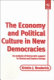 The economy and political culture in new democracies : an analysis of democratic support in Central and Eastern Europe /