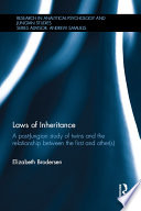 Laws of inheritance : a post-Jungian study of twins and the relationship between the first and other(s) /
