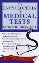 The encyclopedia of medical tests /