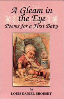 A gleam in the eye : poems for a first baby /