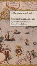 Ortelius atlas maps : an illustrated guide /