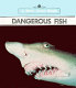 Dangerous fish /