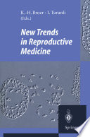 New Trends in Reproductive Medicine /