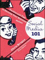 Social media 101 : tactics and tips to develop your business online /