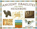Ancient Israelites and their neighbors : an activity guide /