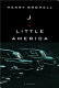 Little America : a novel /