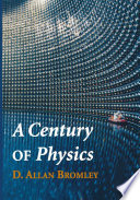 A Century of Physics /
