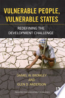 Vulnerable people, vulnerable states : redefining the development challenge /