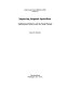 Improving irrigated agriculture : institutional reform and the small farmer /