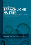 Sprachliche Muster : eine induktive korpuslinguistische Analyse wissenschaftlicher Texte /