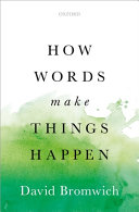 How words make things happen /