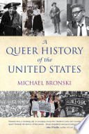 A queer history of the United States /