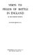 Visits to fields of battle in England of the fifteenth century /