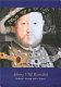 Henry VIII revealed : Holbein's portrait and its legacy /