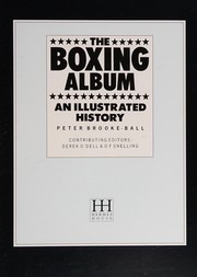 Boxing : an illustrated history of the fight game /