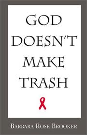 God doesn't make trash /