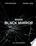 Inside Black Mirror /