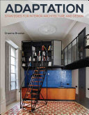 Adaptation strategies for interior architecture and design /
