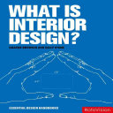 What is interior design? /
