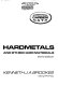 Hardmetals and other hard materials /