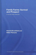 Family farms : survival and prospect : a world-wide analysis /
