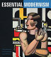 Essential modernism /