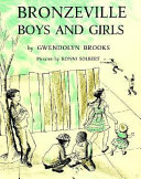 Bronzeville boys and girls /