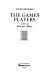 The games players : tales of men and money /