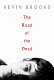 The road of the dead /