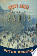Henry James goes to Paris /